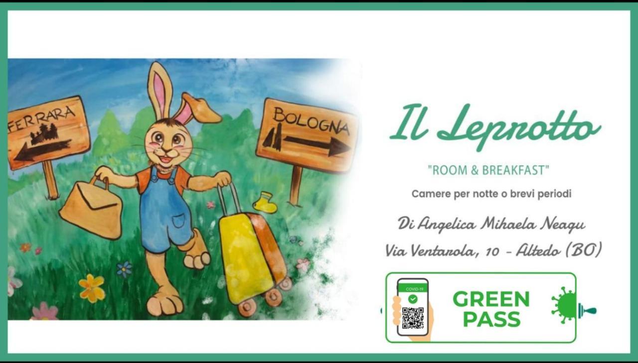 Il Leprotto - Room & Breakfast Altedo Buitenkant foto
